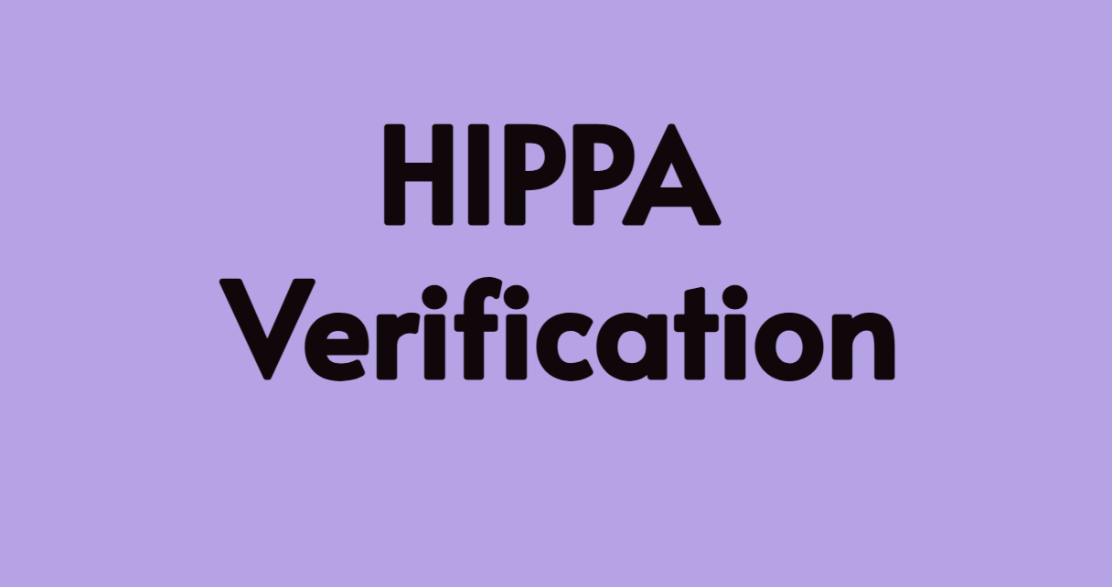 HIPPA Verification